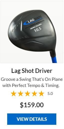 Lag Shot Driver