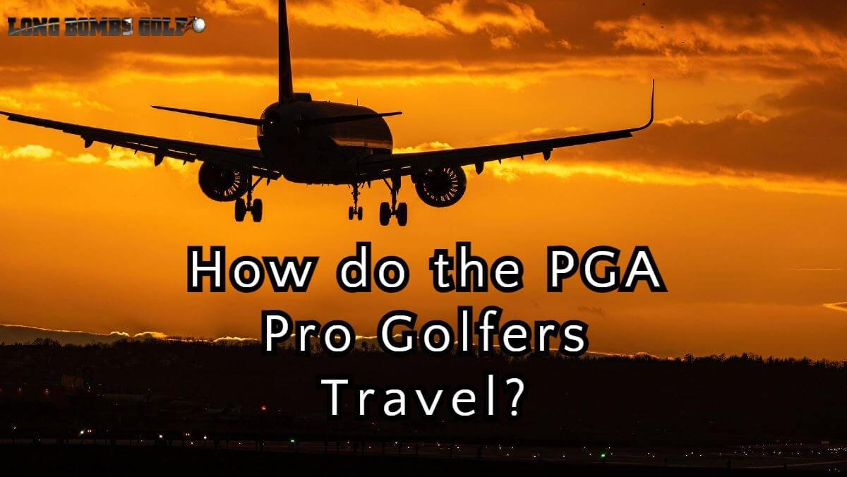 how do pga tour players travel