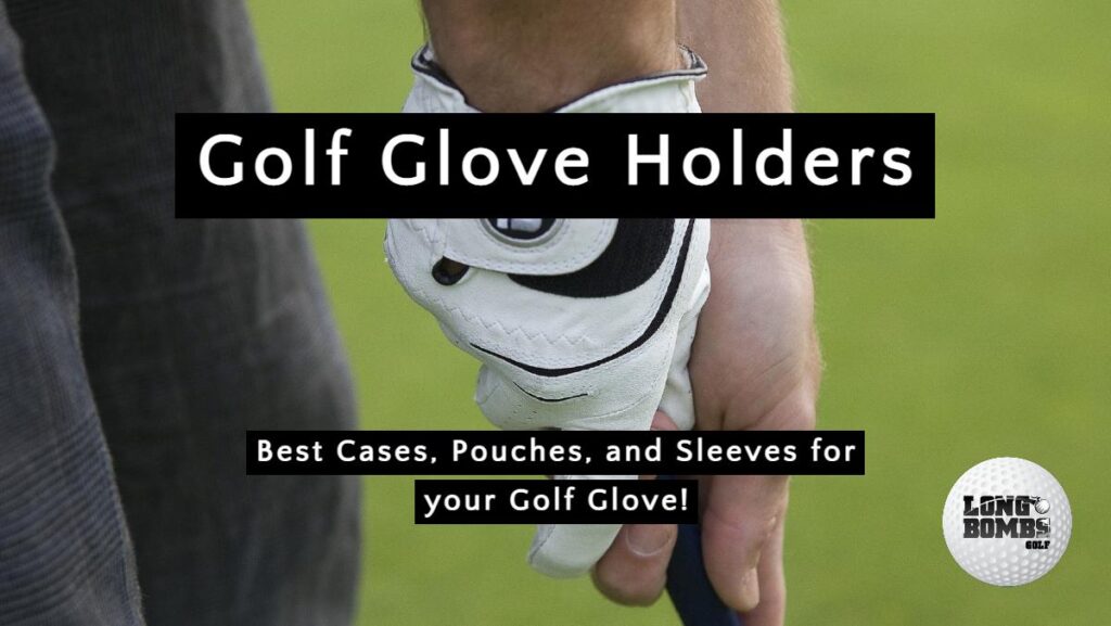 golf glove holder featured image