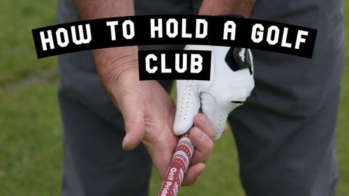 How to hold a golf club feature image