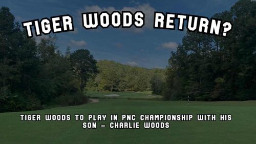 Tiger Woods Return Featured image